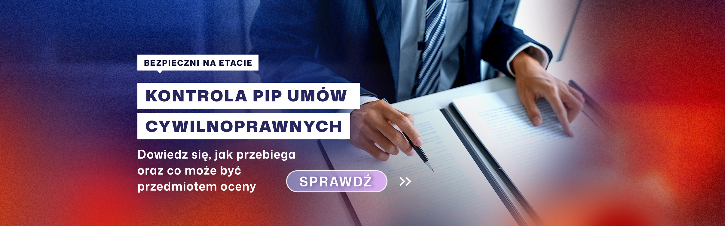 Bezpieczni na etacie - baner- Kontrola PIP umów cywilnoprawnych po zmianach przepisów